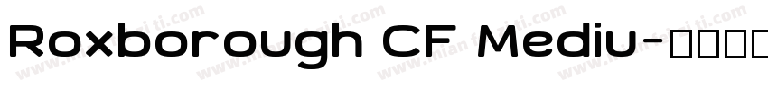 Roxborough CF Mediu字体转换